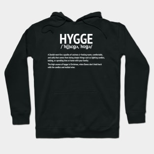 Hygge defined Hoodie